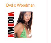 DVD X Woodman