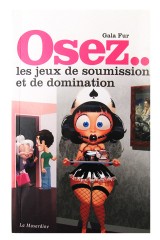 Osez les jeux de soumission et de domination